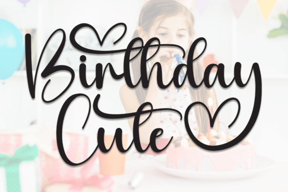 Birthday Cute Font for Elegant Design