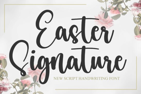 Easter Signature: A Premium Script Font for Elegant Design