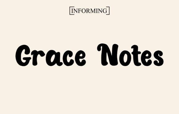 Grace Notes: A Campaign-Tested Font for Marketers