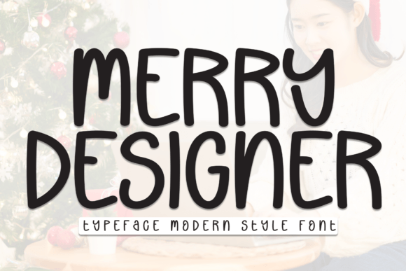 Merry Designer: A Handwritten Display Font That Builds Brand Warmth