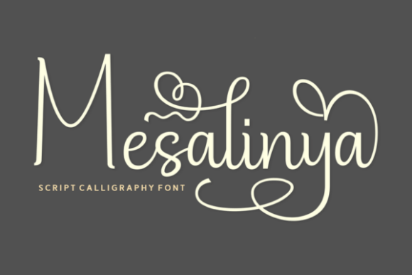 Mesalinya Font Review: Elegant Script for Campaign Design