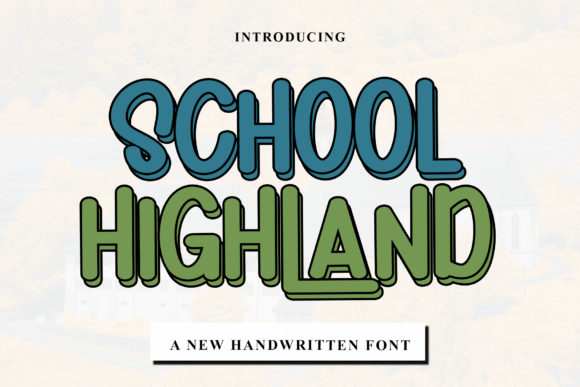 School Highland: A Handwritten Font That Elevates Editorial Design