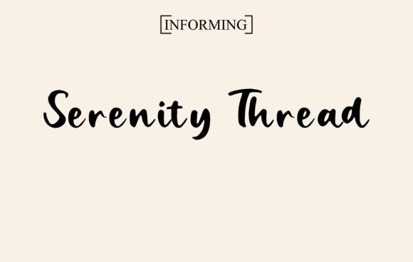 Serenity Thread Font: A Designer’s Take on Script Typography for Branding