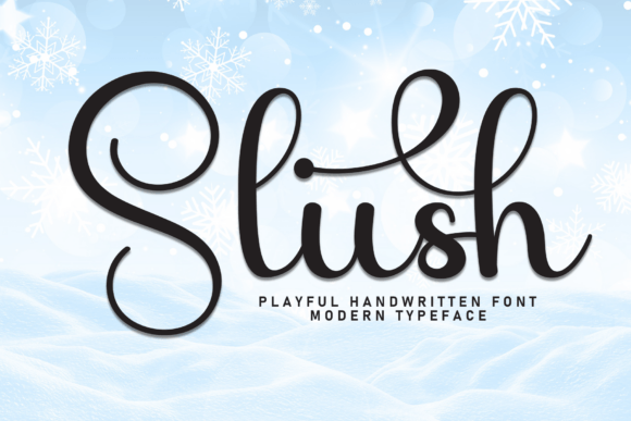 Slush: A Handwritten Display Font for Makers and Product Designers